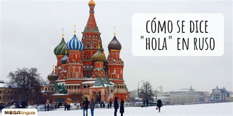 ruso hola|hola en ruso.